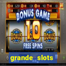 grande slots jackpot louco